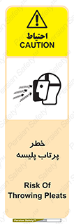 Safety sign: Risk Of Throwing Pleats – design 10403