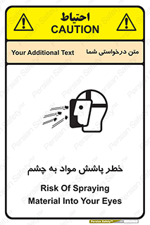 Safety sign: Risk Of Spraying Material Into Your Eyes – design 11841